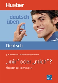 Enlarge image Cover: "mir" oder "mich"? - Hueber Verlag