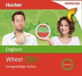 Cover: Wheel Plus - Englisch - Unregelm&auml;&szlig;ige Verben - Hueber Verlag eBooks