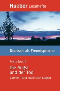 Abbildung von: Die Angst und der Tod - Hueber Verlag