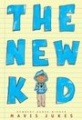 Cover: The New Kid - Knopf Books for Young Readers