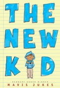 Cover: The New Kid - Knopf Books for Young Readers