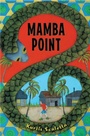 Cover: Mamba Point - Knopf Books for Young Readers