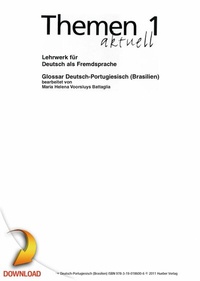 Abbildung von: Themen aktuell 1. Glossar Deutsch-Portugiesisch (Brasilianisch) - Hueber Verlag