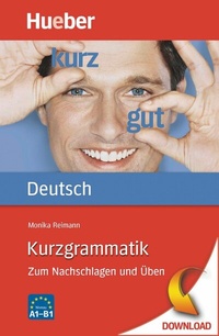 Abbildung von: Kurzgrammatik Deutsch - Hueber Verlag