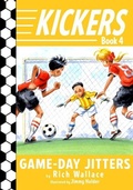Cover: Kickers #4: Game-Day Jitters - Knopf Books for Young Readers