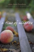 Cover: A Time of Miracles - Delacorte Press