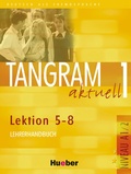 Cover: Tangram aktuell 1 - Lektion 5-8 - Hueber Verlag