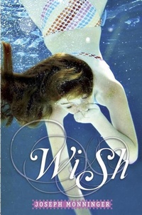 Enlarge image Cover: Wish - Delacorte Press