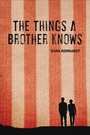 Cover: The Things a Brother Knows - Wendy Lamb Books