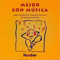 Abbildung von: Mejor con música - Hueber Verlag