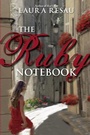 Cover: The Ruby Notebook - Delacorte Press