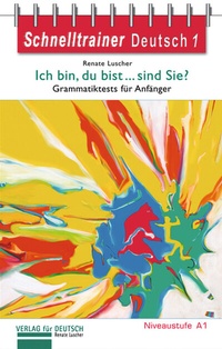 Abbildung von: Ich bin, du bist ... sind Sie? - Hueber Verlag