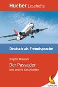 Cover: Der Passagier und andere Geschichten - Hueber Verlag eBooks