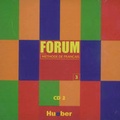 Cover: FORUM 3 - Hueber Verlag