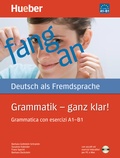 Cover: Grammatik - ganz klar! Grammatica con esercizi A1-B1 - Hueber Verlag