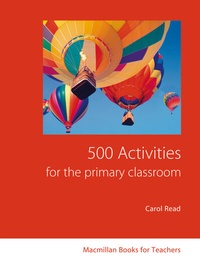 Enlarge image Cover: 500 Activities for the Primary Classroom - Hueber Verlag