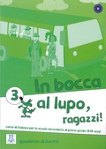 Cover: In bocca al lupo, ragazzi! 3 - Hueber Verlag