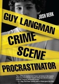 Cover: Guy Langman, Crime Scene Procrastinator - Knopf Books for Young Readers