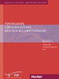 Cover: Fortbildung f&uuml;r Kursleitende Deutsch als Zweitsprache - Hueber Verlag