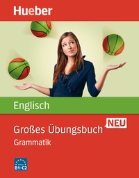 Abbildung von: Großes Übungsbuch Englisch Neu - Hueber Verlag