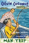 Cover: Calvin Coconut: Man Trip - Wendy Lamb Books