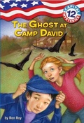 Cover: Capital Mysteries #12: The Ghost at Camp David - Random House Books for Young Readers