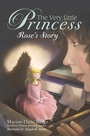 Cover: The Very Little Princess: Rose's Story - Random House Books for Young Readers