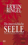 Cover: Die &ouml;sterreichische Seele - Kremayr & Scheriau