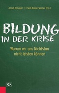 Cover: Bildung in der Krise - Kremayr & Scheriau