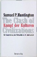 Cover: Kampf der Kulturen. The Clash of Civilizations - Europa Verlag