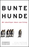 Cover: Bunte Hunde - Europa Verlag