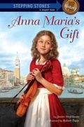 Cover: Anna Maria's Gift - Random House Books for Young Readers