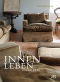 Cover: Innenleben Vorarlberg. - BERTOLINI-Verlag