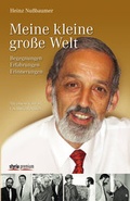 Cover: Meine kleine gro&szlig;e Welt - Styria Premium in Verlagsgruppe Styria GmbH & Co. KG