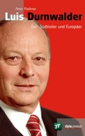 Cover: Luis Durnwalder - Styria Premium in Verlagsgruppe Styria GmbH & Co. KG