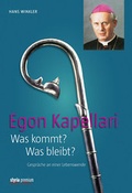 Cover: Egon Kapellari - Styria Premium in Verlagsgruppe Styria GmbH & Co. KG