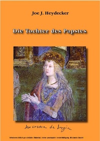 Enlarge image Cover: Die Tochter des Papstes. Ein Renaissance-Schicksal - Mara Kraus
