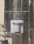 Cover: Gipsmodell und Fotografie - Wissenschaftliches Kabinett