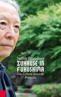 Abbildung von: Zuhause in Fukushima - Kremayr & Scheriau