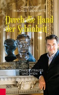 Cover: Durch die Hand der Sch&ouml;nheit - Kremayr & Scheriau