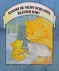 Cover: Kannst du nicht schlafen, kleiner B&auml;r? - Annette Betz Verlag