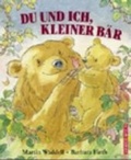 Cover: Du und ich, kleiner B&auml;r - Annette Betz Verlag