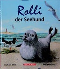 Cover: Rolli, der Seehund - Annette Betz Verlag
