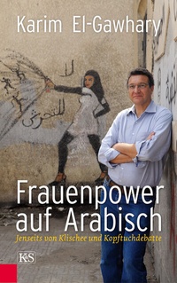 Abbildung von: Frauenpower auf Arabisch - Kremayr & Scheriau