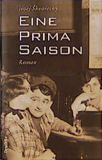 Enlarge image Cover: Eine prima Saison - Deuticke