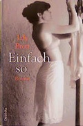 Cover: Einfach so - Deuticke