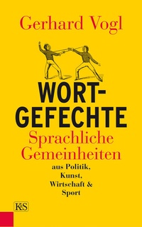 Enlarge image Cover: Wort-Gefechte - Kremayr & Scheriau