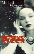 Cover: Erziehung von M&auml;dchen in B&ouml;hmen - Deuticke