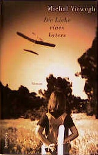 Enlarge image Cover: Die Liebe eines Vaters - Deuticke
