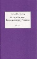 Cover: Bei den Fischers / Bei den anderen Fischers - Deuticke
